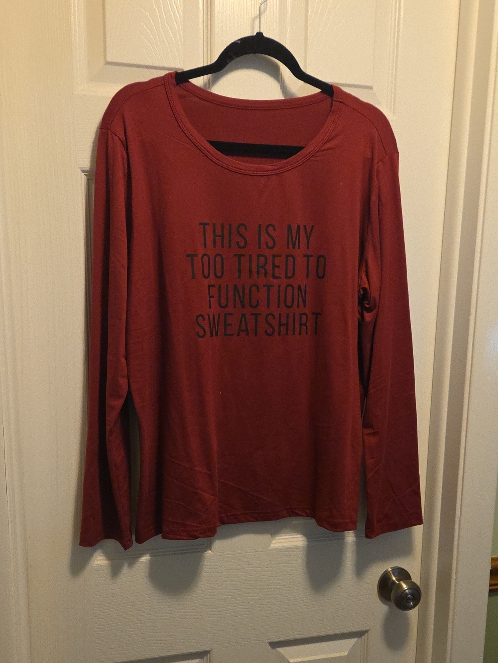 Too Tired to Function Women's Long-Sleeve Sweatshirt - Rust
